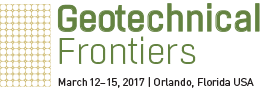 Geotechnical Frontiers 2017 - Orlando / March 12 - 15, 2017