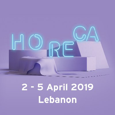 HORECA Lebanon 2019 – Beirut, Lebanon / 2 – 5 April 2019